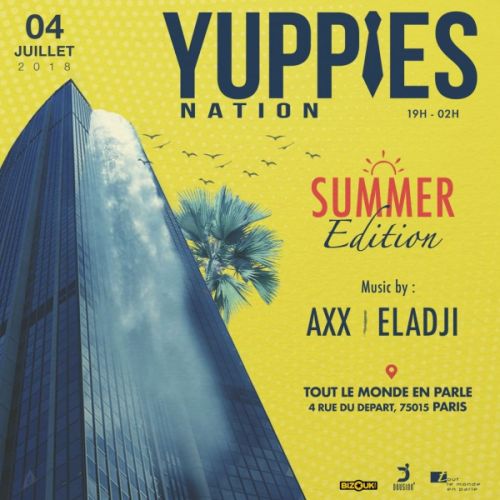AFTER WORK YUPPIES NATION (4eme edition)