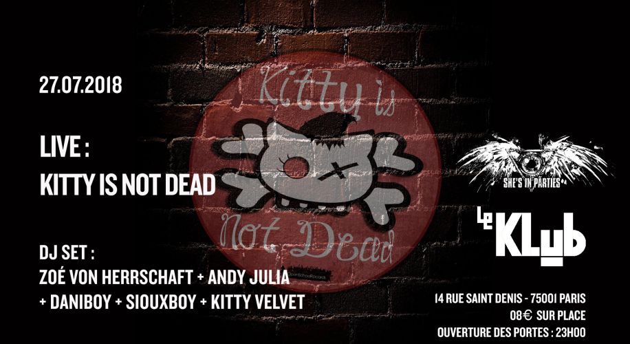 Summer She’s In Parties #1 ■ Kitty is not dead ■ Le Klub