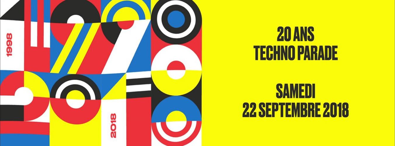 Techno Parade 2018 | 20 ans !