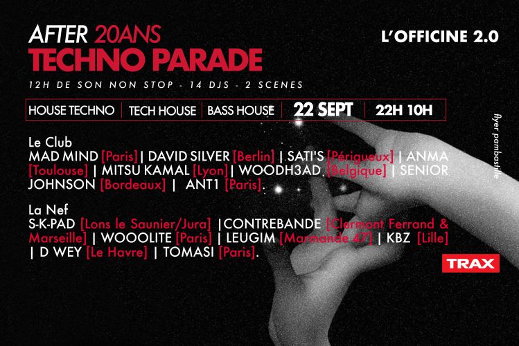 After Techno Parade 22h/10h – 14 djs, 2 stages Techno & House