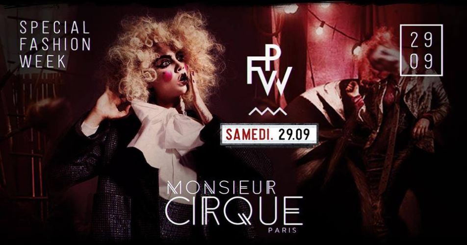 Monsieur Cirque Special Fashion Week