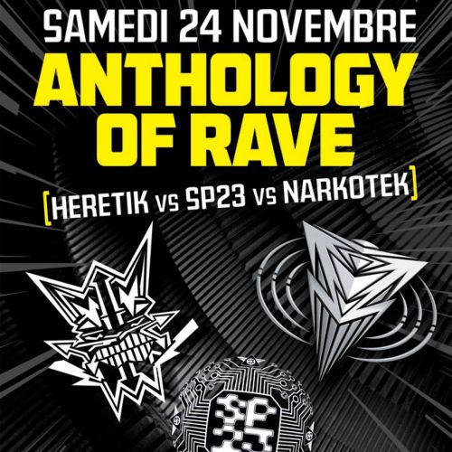 Anthology of Rave : Heretik vs SP23 vs Narkotek
