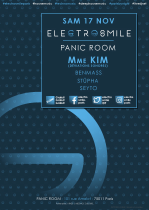 Electrosmile with Mme KIM (Déviations Sonores) at Panic Room