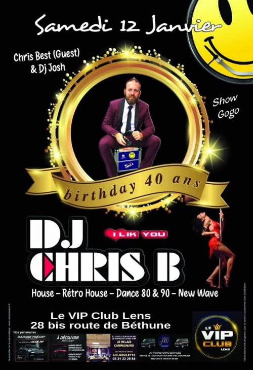 Soirée DJ CHRIS B  birthday 40 ans