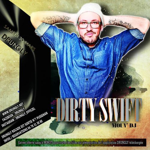 ☆✭☆ DIRTY SWIFT – MOUV’ DJ ☆✭☆
