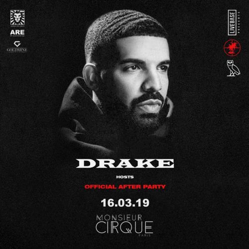 DRAKE Official Afterparty x Monsieur Cirque