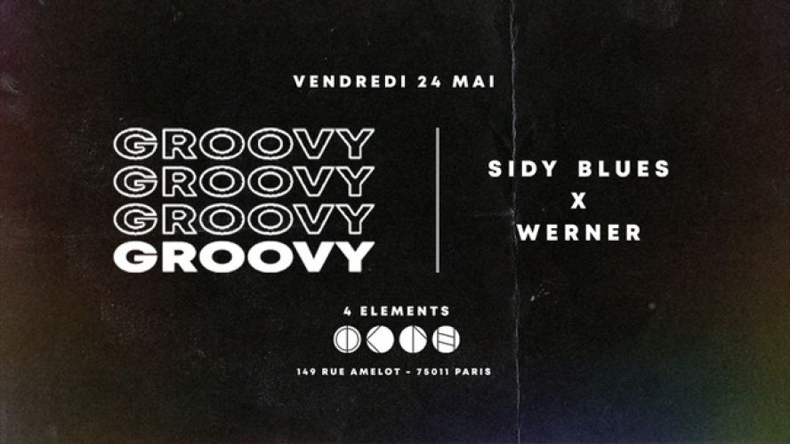 Groovy #3 – Sidy Blues & Werner