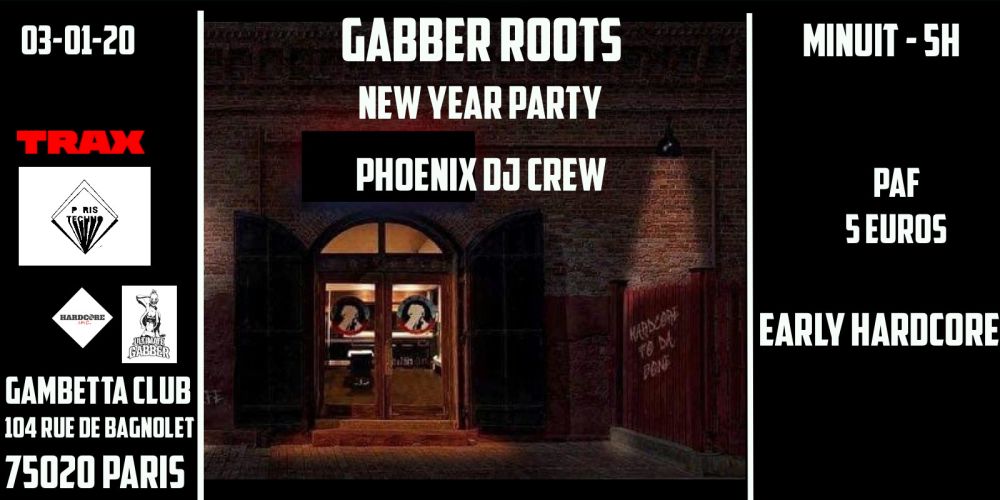 Gabber Roots: New Year Party