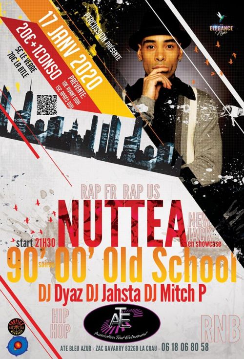 Soirée HipHop Rnb 90-2000 avec Nuttea en showcase