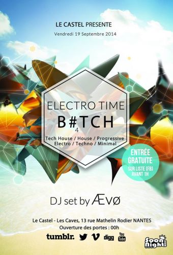 It’s Electro Time, B#TCH ! #4 – LAST ONE