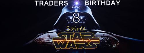 Trader’$ Birthday – Soirée Star Wars