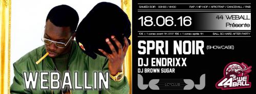 Weballin ◈ Spri Noir / Dj Endrixx / Dj Brown Sugar