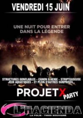 Projet X party