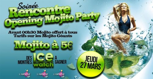 OPENING !! MOJITO PARTY !!!