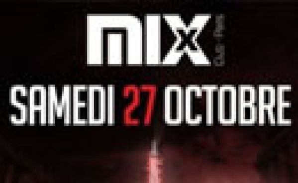 PROJET MIX au MIX CLUB | Samedi 27 Octobre 2012