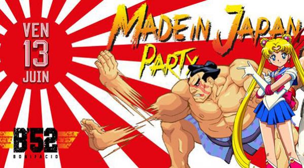 Made in Japan party le 13 Juin au B’52
