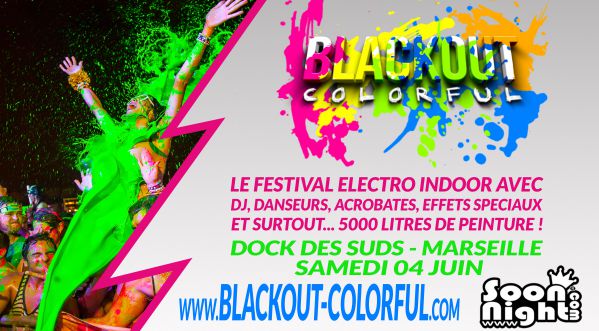L’événement Blackout Colorful débarque à Marseille le 4 juin !