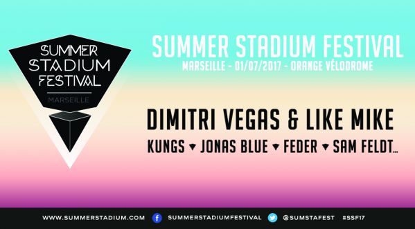 Summer Stadium Festival | Marseille| Samedi 1er juillet