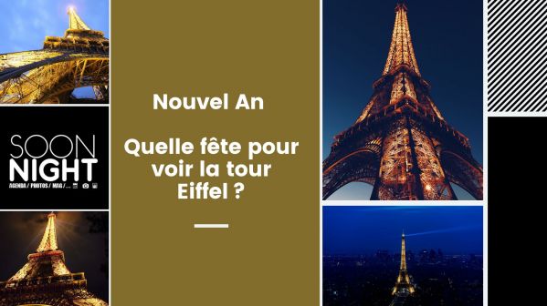 Nouvel An 2020 : Quelle fête pour voir la tour Eiffel ?