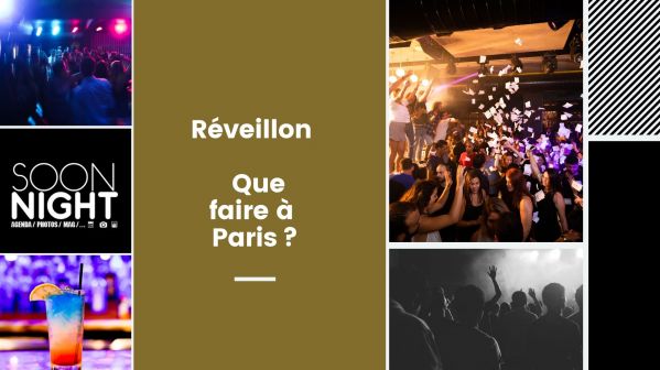 Réveillon 2020 : Que faire à Paris ?