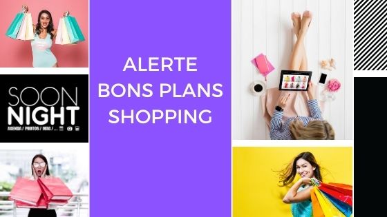 Alerte Bons Plans Shopping by SoonNight