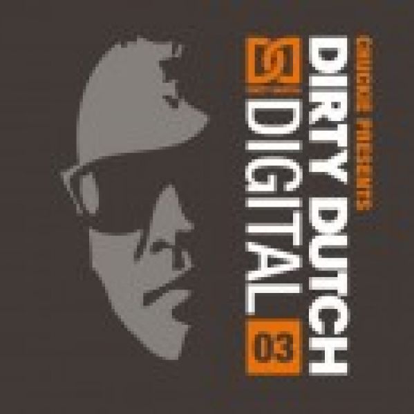Chuckie présente Dirty Dutch Vol.3