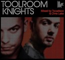 Tocadisco & Chris Lake – Toolroom Knights