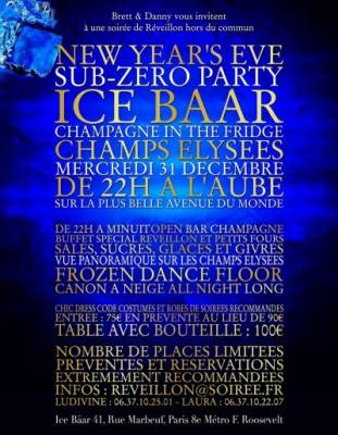 NEW YEAR’S EVE SUB-ZERO PARTY @ ICE BAAR