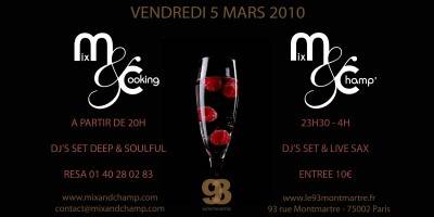 Mix & Cooking // Mix & Champ’ @ 93 Montmartre