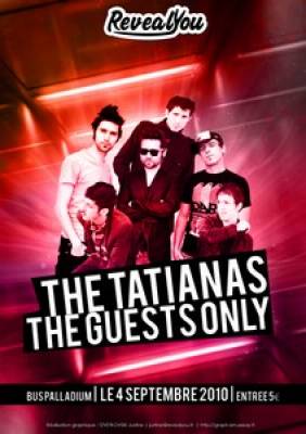 The Tatianas + The Guests Only @ Bus Palladium
