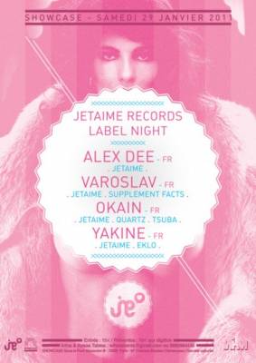JETAIME Records Label Night : ALEX DEE, VAROSLAV, OKAIN, YAKINE
