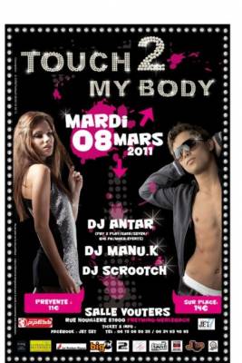 Touch my Body 2 feat DJ ANTAR & DJ MANU.K
