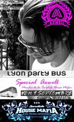 Lyon Party Bus – Special DJ : AXWELL