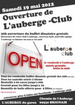 Opening L’auberge club