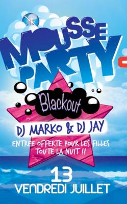 Mousse Party Blackout