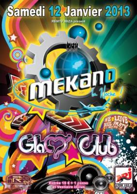 MEKANO LA NOCHE TOUR 2013 @ GLAM CLUB