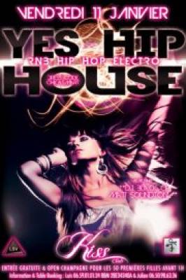 YES HIP-HOUSE