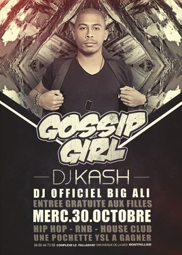 Gossip Girl // DJ Kash