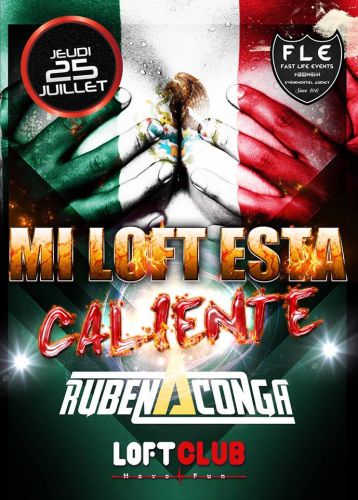 MI LOFT ESTA CALIENTE – MEXICO con Ruben Conga –