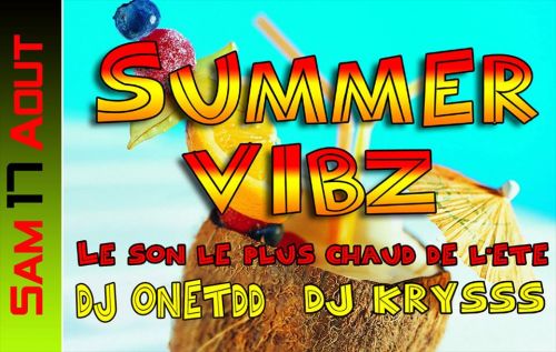 SUMMER VIBZ // DJ ONETIDD & DJ KRYSSS