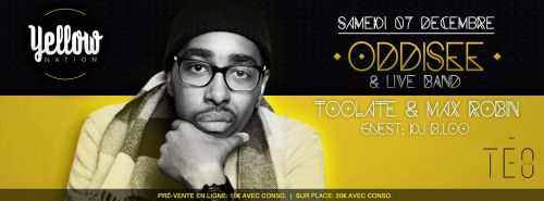 ODDISEE @ YELLOW NATION