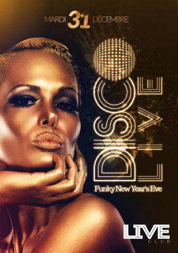 NOUVEL AN – DISCO LIVE – FUNKY NEW YEAR’S EVE –