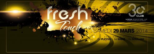 FRESH TOUCH PARTY #6