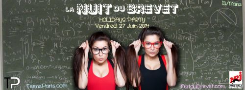 Teens Party Paris – Nuit du Brevet