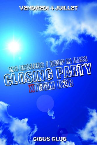 Closing Party Xtrem B2B – 193 Records
