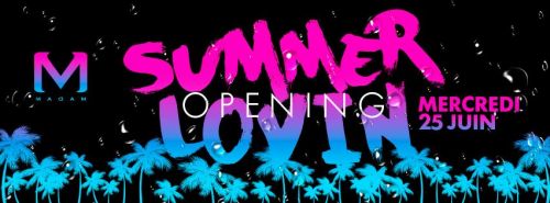 Opening Summer Lovin