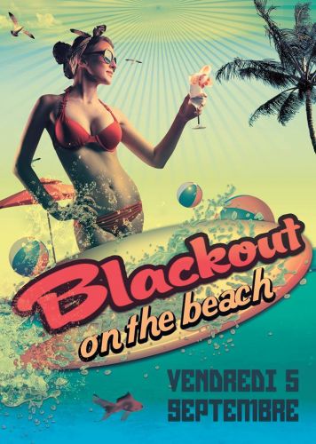 BLACK OUT ONE THE BEACH