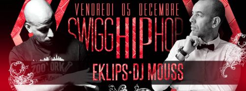 swigg hip hop – eklips / dj mouss