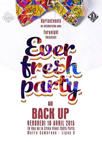 EVER FRESH PARTY