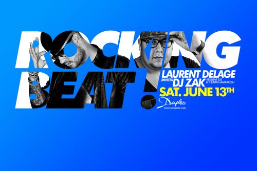 LES AMIS DU SAMEDI – ROCKING BEAT ! – LAURENT DELAGE VS DJ ZAK